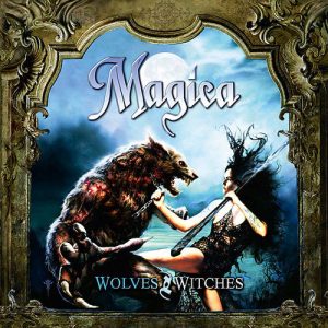 Magica – Wolves & Witches