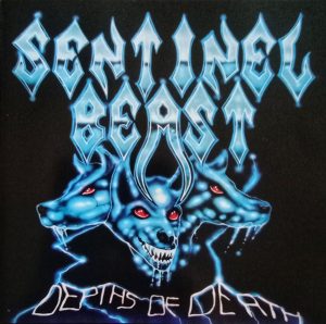 Sentinel Beast – Depths Of Death