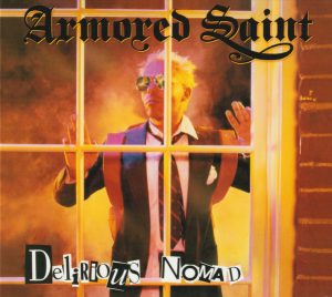 Armored Saint – Delirious Nomad