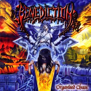 Benediction – Organised Chaos