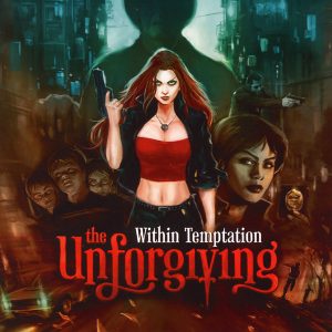 Within Temptation – The Unforgiving