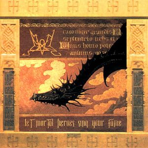 Summoning – Let Mortal Heroes Sing Your Fame