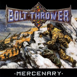 Bolt Thrower ‎– Mercenary