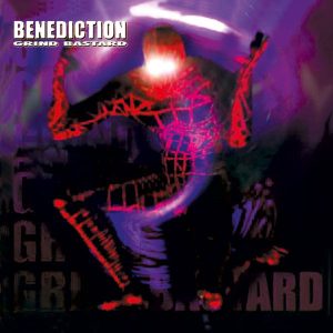 Benediction – Grind Bastard