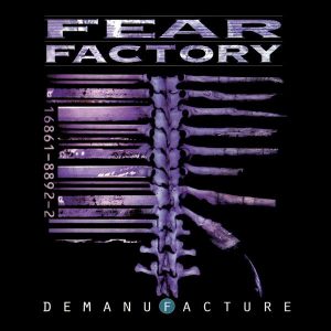 Fear Factory – Demanufacture