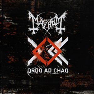 Mayhem – Ordo Ad Chao