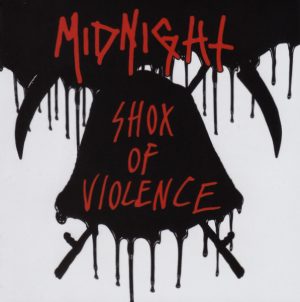 Midnight – Shox Of Violence