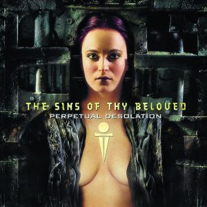 The Sins Of Thy Beloved – Perpetual Desolation
