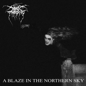 Darkthrone ‎– A Blaze In The Northern Sky