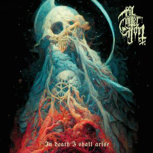 Tilintetgjort – In Death I Shall Arise