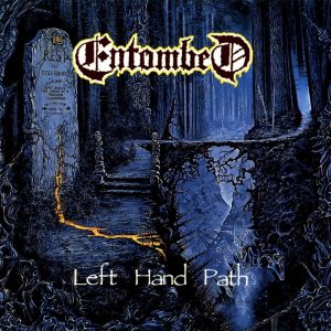 Entombed – Left Hand Path