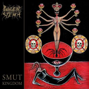 Pungent Stench – Smut Kingdom
