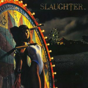 Slaughter ‎– Stick It To Ya