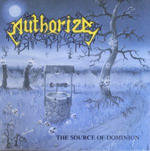 Authorize – The Source Of Dominion